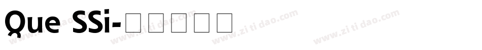 Que SSi字体转换